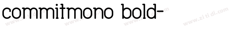 commitmono bold字体转换